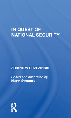 In Quest of National Security 0367155397 Book Cover