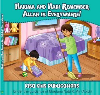 Hakima and Hadi Remember Allah Is Everywhere! 1683121287 Book Cover