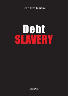 Debt Slavery 2315012570 Book Cover