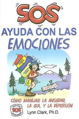 SOS Ayuda Con Las Emociones: Como Manejar La An... [Spanish] 0935111751 Book Cover