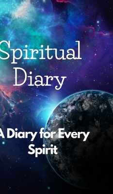 "A Spiritual Diary to Explore Your Inner Self":... B0C6NRL282 Book Cover