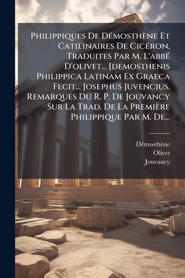 Philippiques De Démosthène Et Catilinaires De C... [French] 1277220379 Book Cover