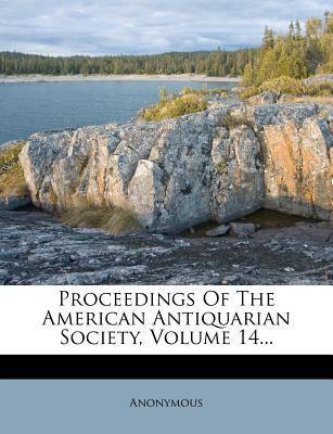 Proceedings of the American Antiquarian Society... 1274281873 Book Cover