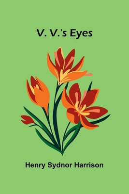 V. V.'s Eyes 9364734483 Book Cover