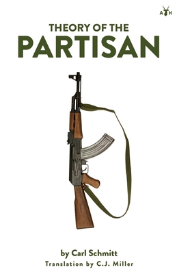 Theory of the Partisan: Intermediate Commentary... 1953730108 Book Cover