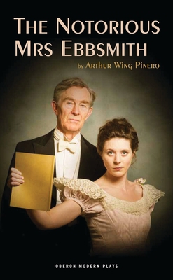 Notorious Mrs Ebbsmith (Revised) 178319135X Book Cover