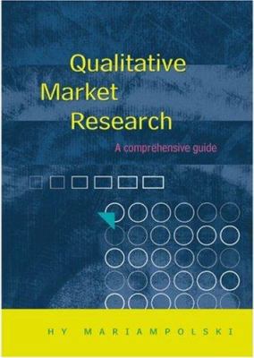 Qualitative Market Research 0761969446 Book Cover