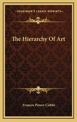 The Hierarchy Of Art 1168887003 Book Cover