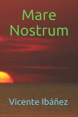 Mare Nostrum [Spanish] B086LDZQ3V Book Cover