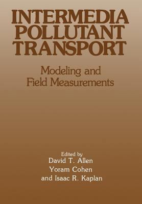 Intermedia Pollutant Transport: Modeling and Fi... 1461278430 Book Cover