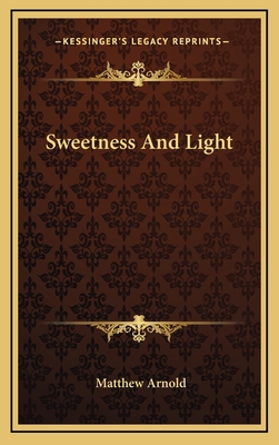 Sweetness And Light 1168960843 Book Cover