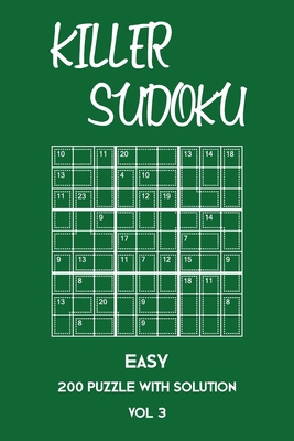 Killer Sudoku Easy 200 Puzzle With Solution Vol... 1701247240 Book Cover