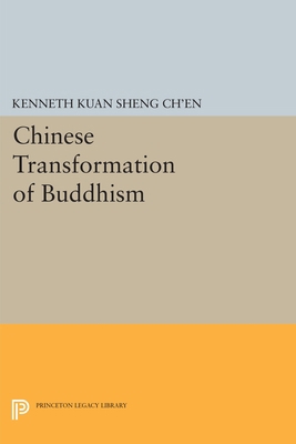 Chinese Transformation of Buddhism 0691619247 Book Cover