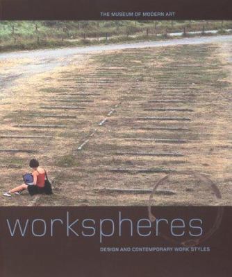 Workspheres: Design and Contemporary Work Styles 0810962179 Book Cover
