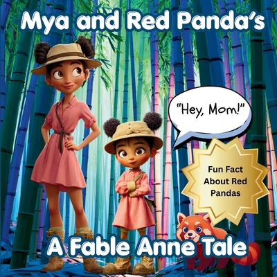 Hey Mom! Mya and Red Panda's B0GXGBSSRD Book Cover
