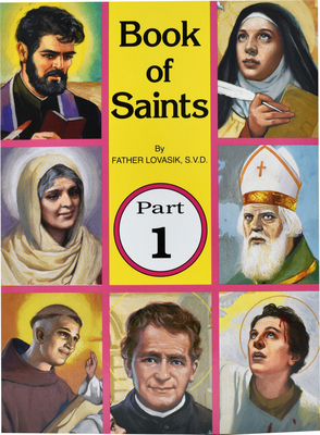 Book of Saints (Part 1): Super-Heroes of God Vo... 0899422950 Book Cover