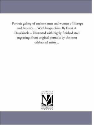 Portrait gallery of eminent men and women of Eu... 1425569625 Book Cover