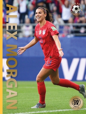 Alex Morgan: Second Edition 0789213656 Book Cover