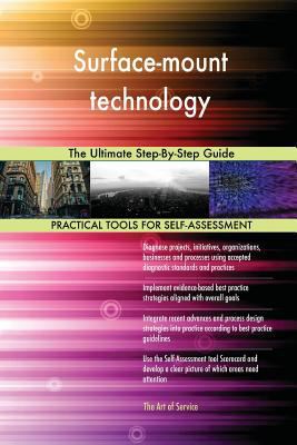 Surface-mount technology The Ultimate Step-By-S... 0655318151 Book Cover
