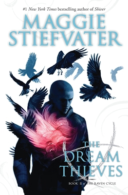 The Dream Thieves (the Raven Cycle, Book 2): Vo... 054542495X Book Cover