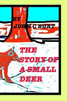 The Story of A Small Deer. 1364003279 Book Cover