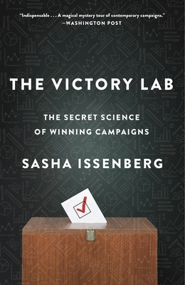 The Victory Lab: The Secret Science of Winning ... 0307954803 Book Cover