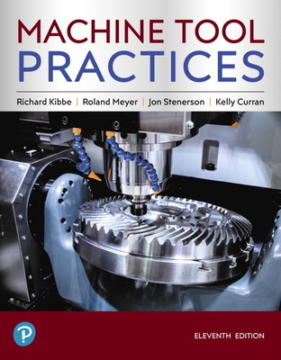 Machine Tool Practices 0134893506 Book Cover