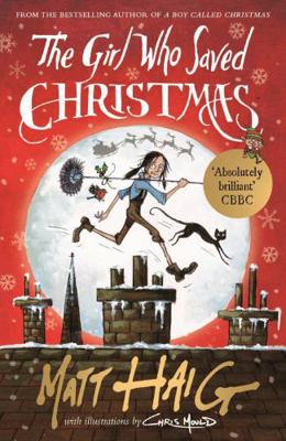 The Girl Who Saved Christmas 1782118608 Book Cover