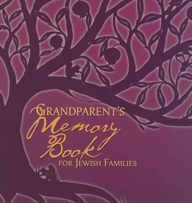 Grandparent's Memory Book for Jewish Families 0822574497 Book Cover