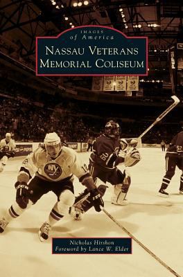 Nassau Veterans Memorial Coliseum 1531648363 Book Cover