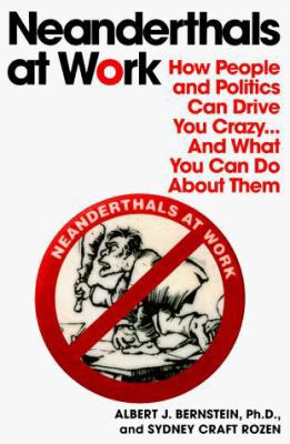 Neanderthals at Work 0345410343 Book Cover