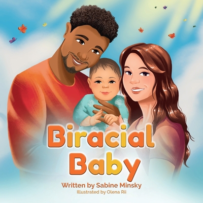 Biracial Baby 1998871002 Book Cover