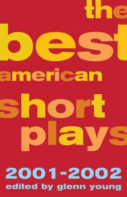 The Best American Short Plays 2001-2002 1557837058 Book Cover