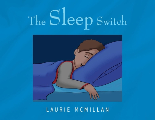 The Sleep Switch 1098320840 Book Cover