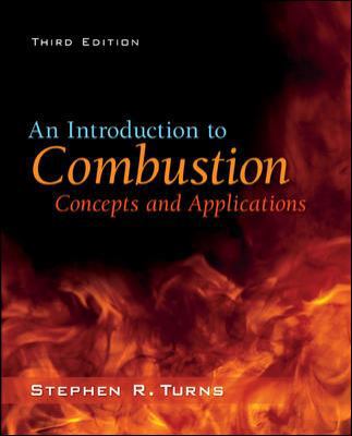 An Introduction to Combustion: Concepts and App... 0073380199 Book Cover