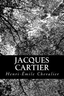 Jacques Cartier [French] 1480160997 Book Cover