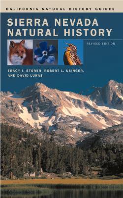 Sierra Nevada Natural History: An Illustrated H... 0520012275 Book Cover