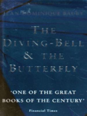 The Diving-Bell and the Butterfly: A Memoir of ... 1857027949 Book Cover