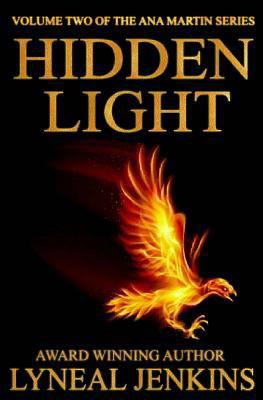 Hidden Light (Ana Martin Series # 2) 1500478148 Book Cover
