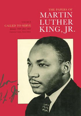 The Papers of Martin Luther King, Jr., Volume I... 0520079507 Book Cover