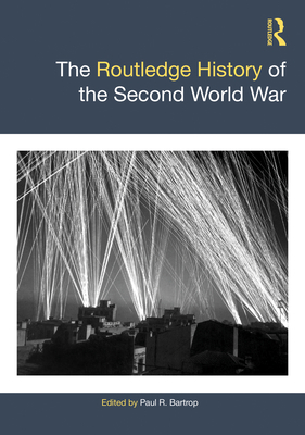 The Routledge History of the Second World War 113831708X Book Cover