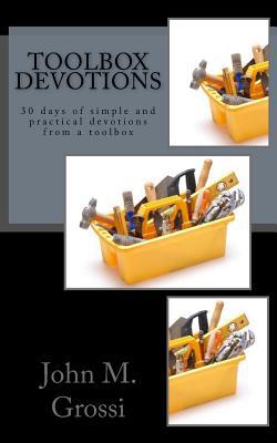 Toolbox Devotions: 30 days of simple and practi... 1729709621 Book Cover