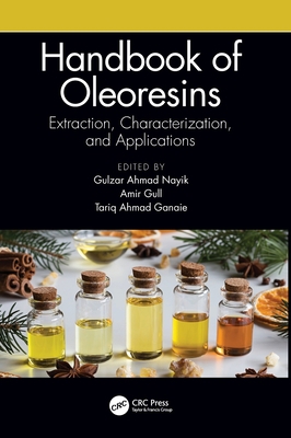 Handbook of Oleoresins: Extraction, Characteriz... 1032014008 Book Cover