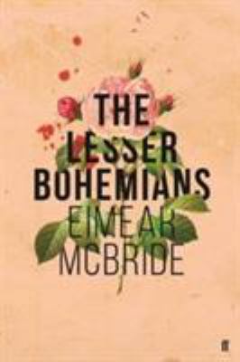 The Lesser Bohemians 0571327877 Book Cover