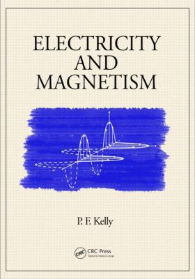 Electricity and Magnetism 1482206358 Book Cover