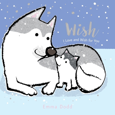 Wish Padded Board Book: (A Heartwarming Story o... 0763696439 Book Cover