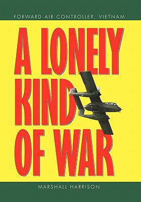 A Lonely Kind of War 1456834967 Book Cover