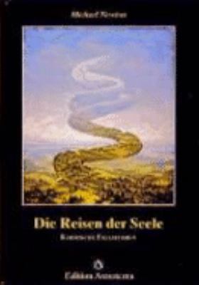 Die Reisen der Seele: Karmische Fallstudien [German] 390702950X Book Cover