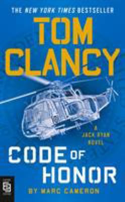 Tom Clancy Code of Honor (A Jack Ryan Novel) 0593199626 Book Cover