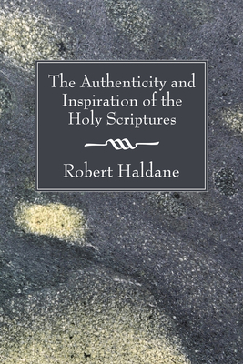 The Authenticity and Inspiration of the Holy Sc... 155635746X Book Cover